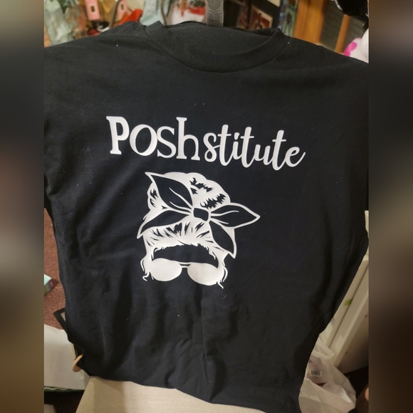 Poshstitute T-Shirt Made to Order! - Picture 2 of 3